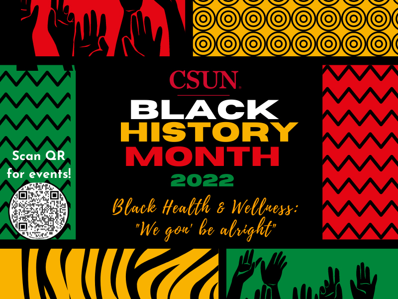Csun 2022 Calendar Csun To Celebrate Black History Month With Full Calendar Of Virtual Events  | Csun Today