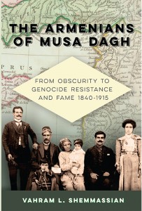 Book cover for Musa Dagh: From Obscurity to Genocide Resistance and Fame 1840-1915