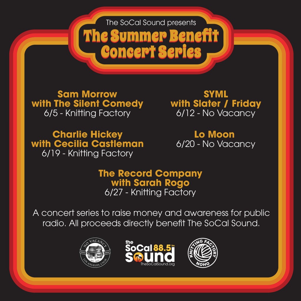 88.5 SoCal Sound Announces Summer Benefit Concert Series CSUN Today